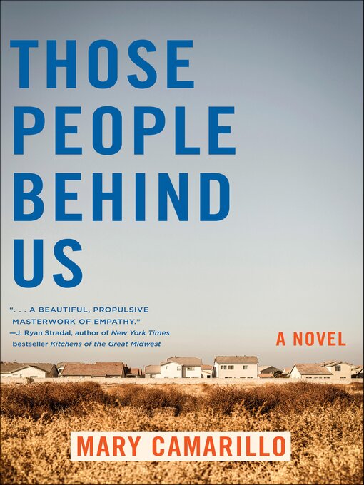 Title details for Those People Behind Us by Mary Camarillo - Available